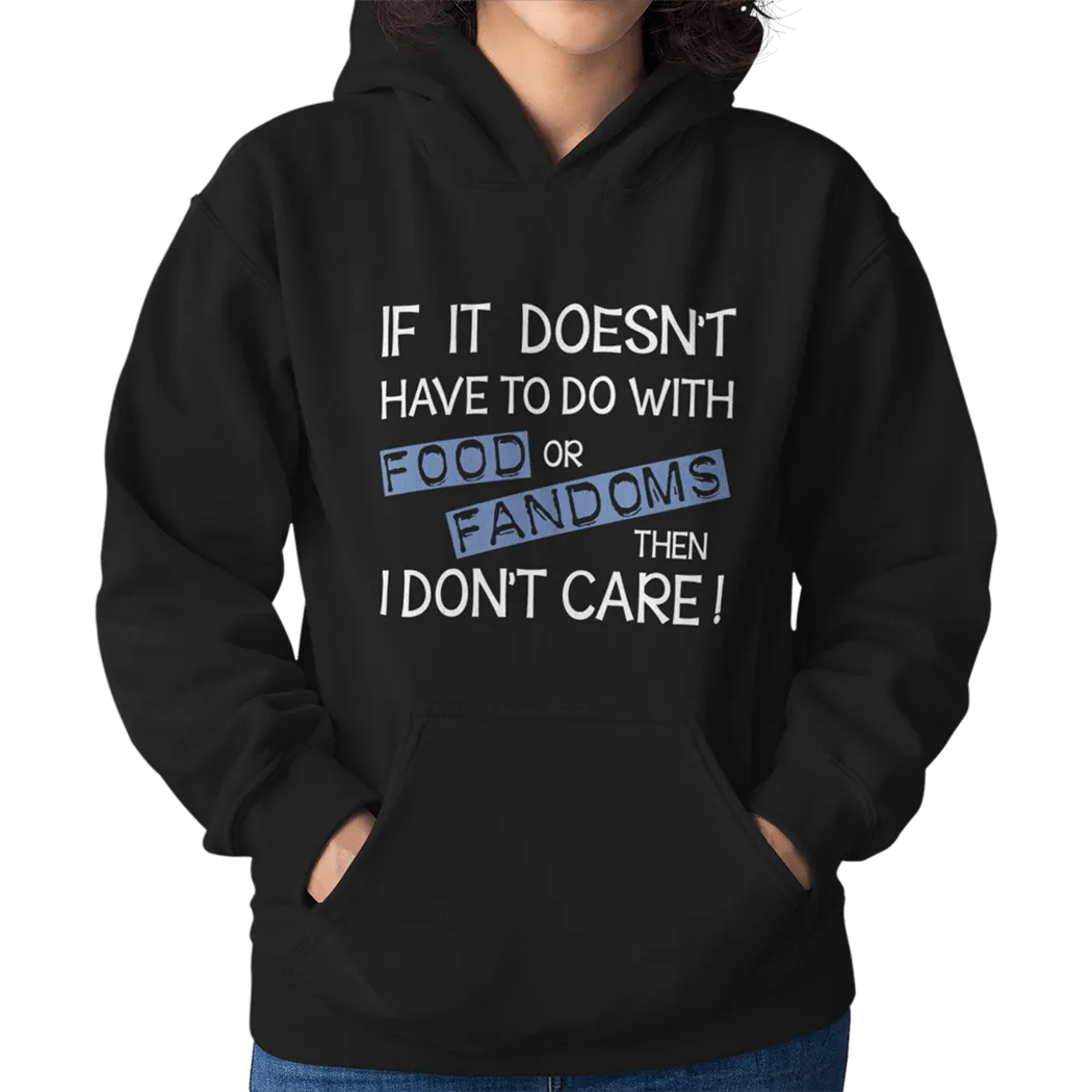 Food Or Fandoms Unisex Hoodie