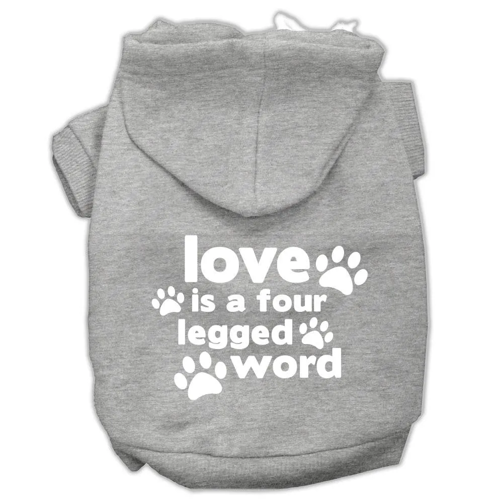 Love Is A Four Leg Word Screen Print Pet Hoodies Grey Size Xl (16)