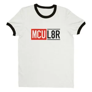 MCU L8R Ringer Tee