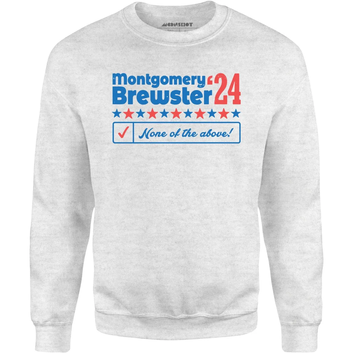 Montgomery Brewster 2024 - Unisex Sweatshirt