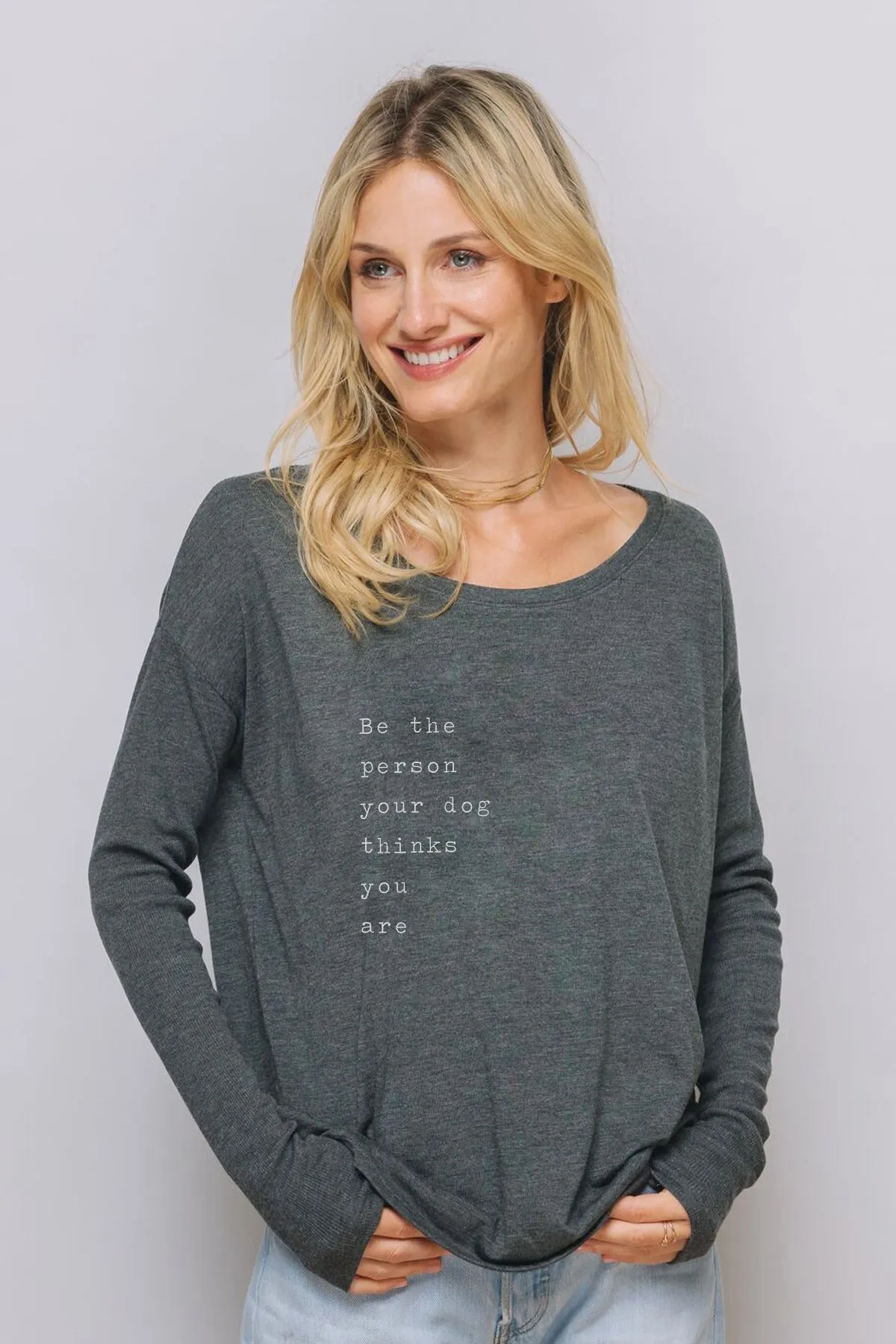 "Dog Thinks You Are" Original Ribbed Long Sleeve Tee